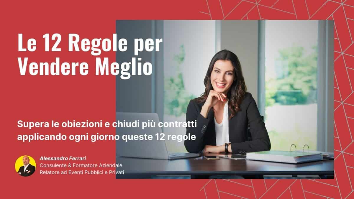 Vendere con successo – tecniche e strategie per chiudere più contratti