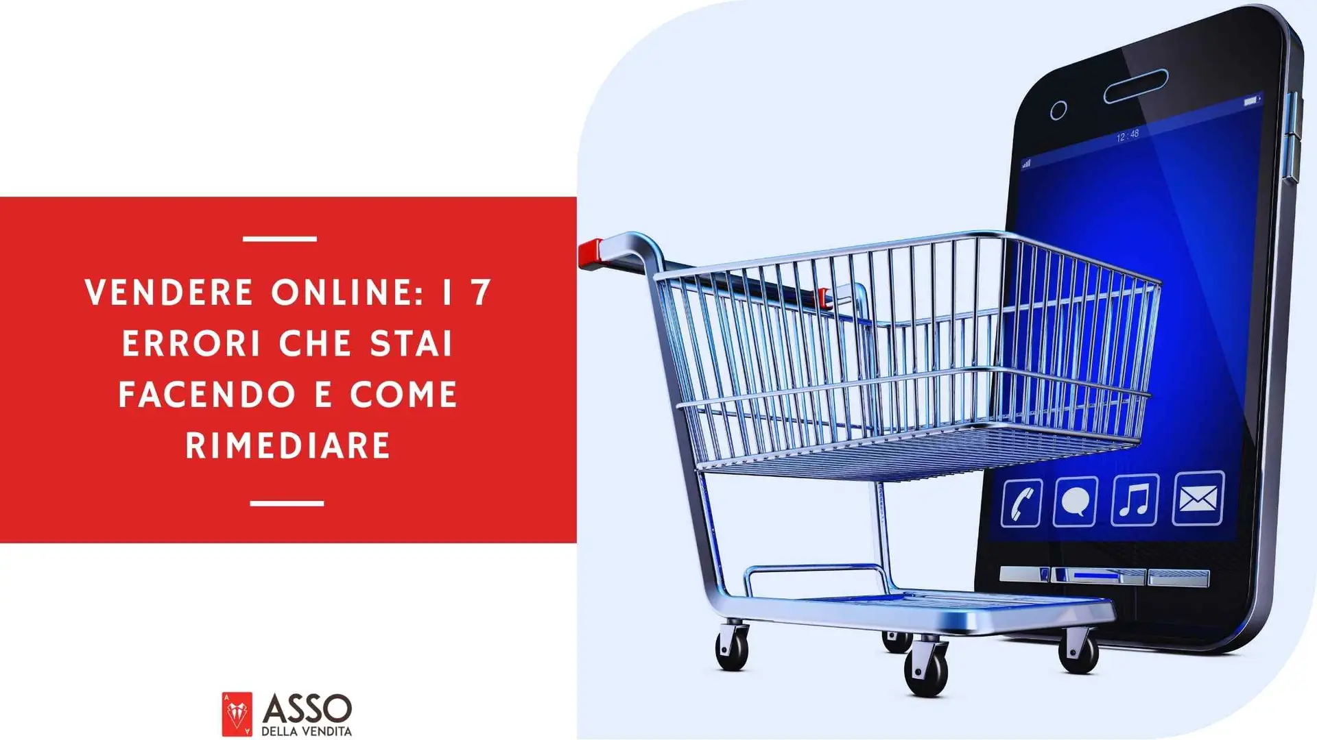Vendere Online I 7 Errori che Stai Facendo e Come Rimediare
