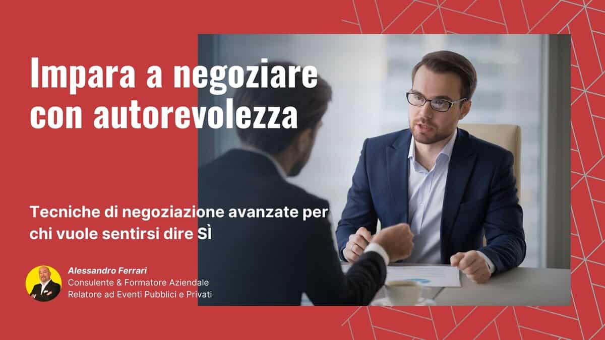 Tecniche di Negoziazione La Strategia Magnetica che Fa Dire Sì al Cliente