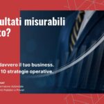 Strategie di crescita per il business testate sul campo, guida di Alessandro Ferrari con risultati misurabili garantiti
